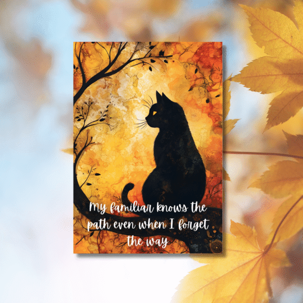 My Familiar Knows the Path – Witch’s Companion Greeting Card